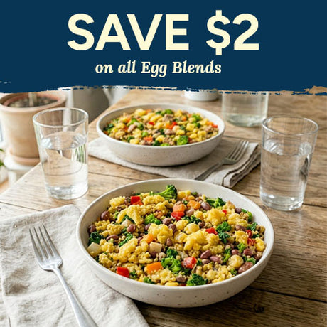 Image of 2 bowls of egg based blended medley with a text overlay announcing save $2 on egg blends.