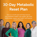 30-Day Metabolic Reset Plan